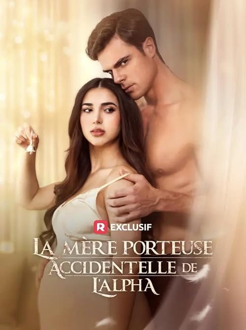 La Mère Porteuse Accidentelle de l'Alpha