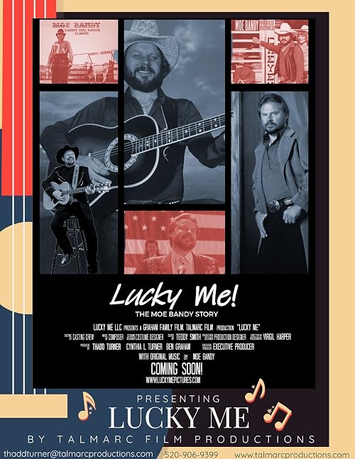 Lucky Me: The Moe Bandy Story