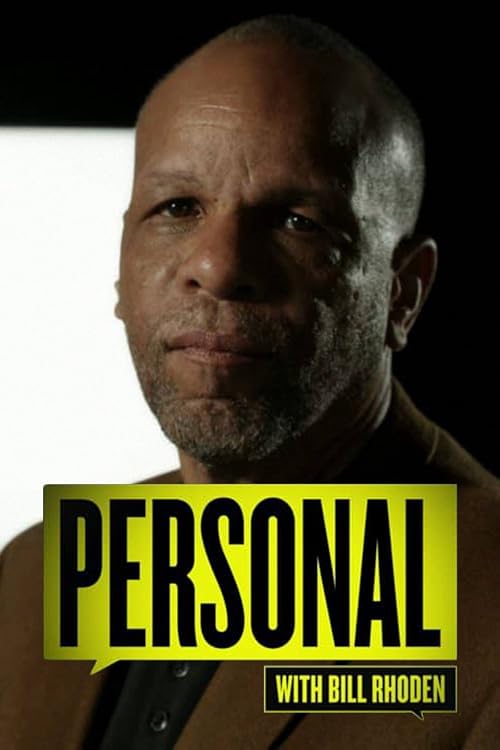 Personal with Bill Rhoden