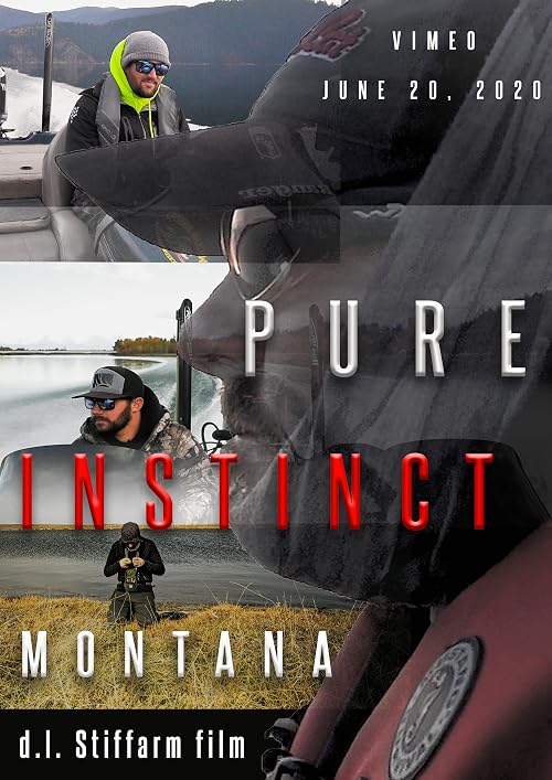 Pure Instinct: MONTANA