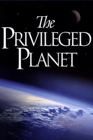 Der Privilegierte Planet