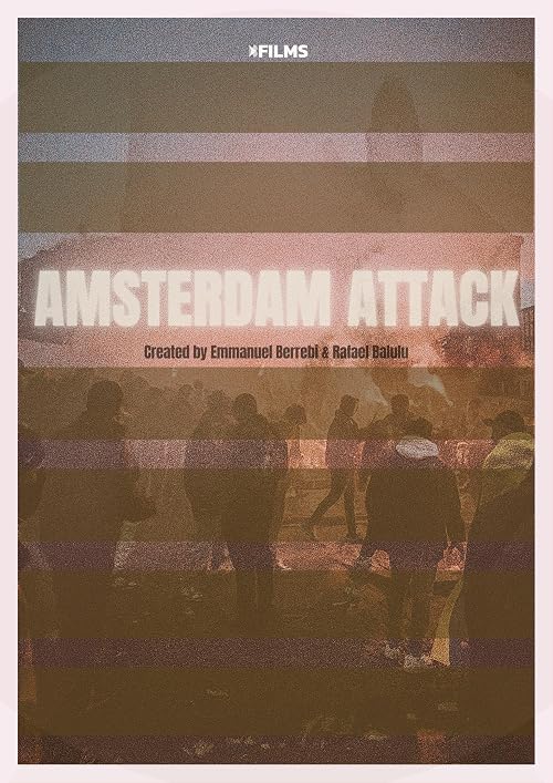 Amsterdam Attack