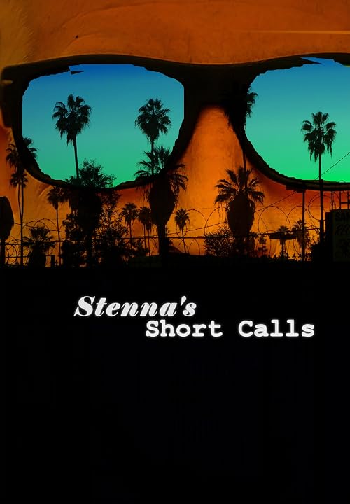 Stenna's Short Calls