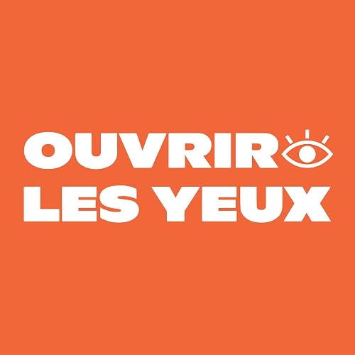 Ouvrir Les Yeux