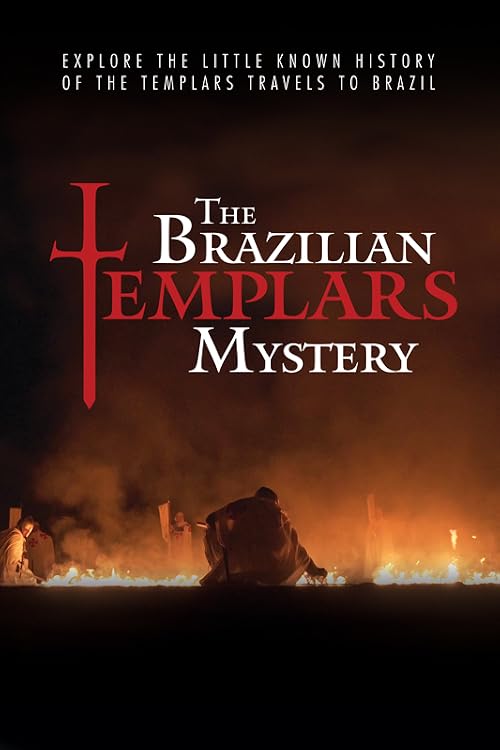 The Brazilian Templar Mystery