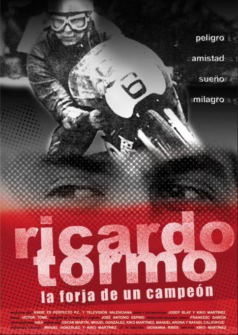 Ricardo Tormo, la forja de un campeón