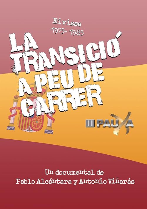 La transició a peu de carrer