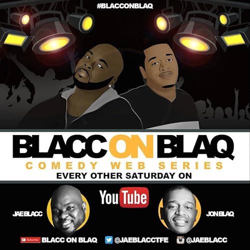 Blacc on BlaQ