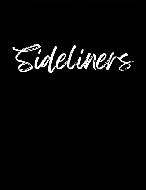 Sideliners
