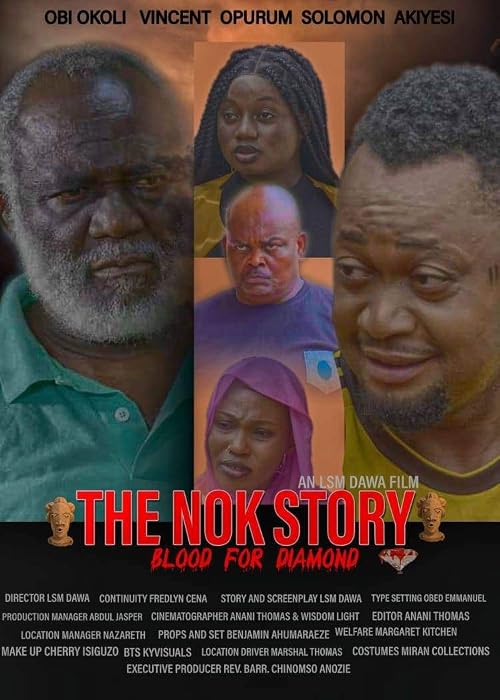 The Nok Story: Blood for Diamond