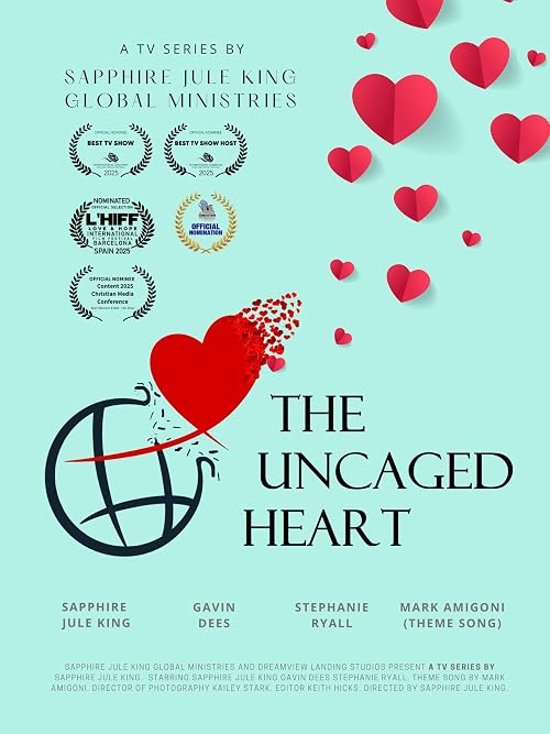 The Uncaged Heart