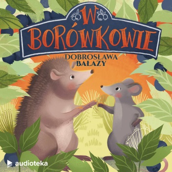 W Borówkowie (Audioplay)
