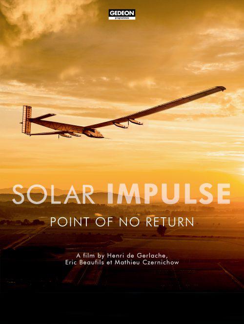 Solar Impulse: Point of No Return