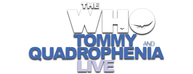 Tommy and Quadrophenia Live: The Who