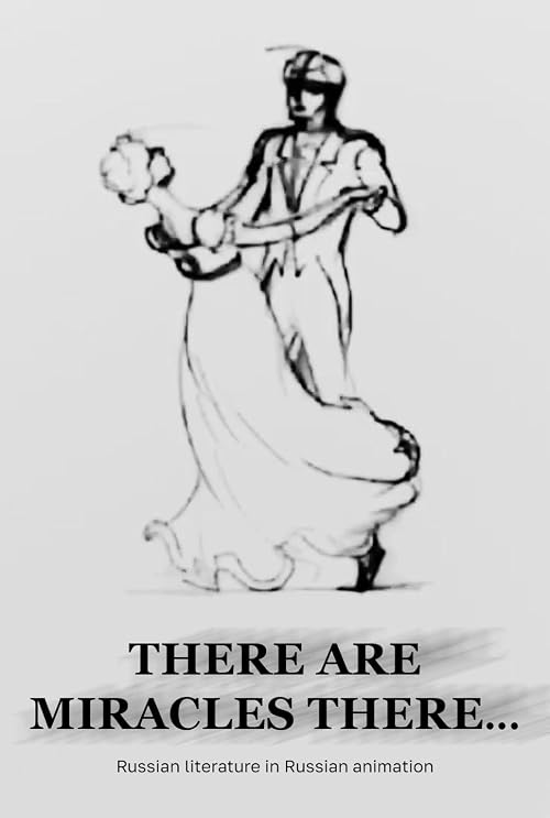 There are miracles there... Russian literature in Russian animation.