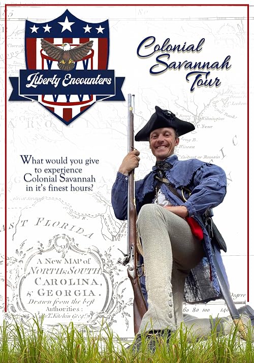 Liberty Encounters: Colonial Savannah Tour