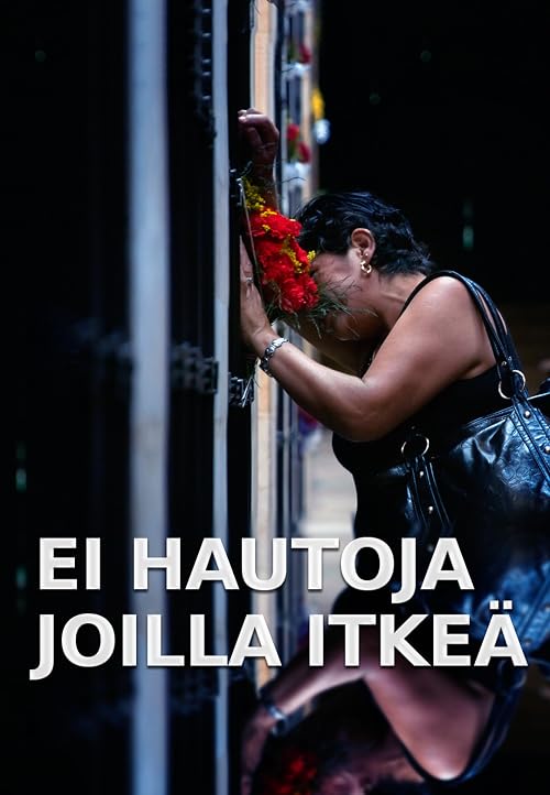 Ei hautoja joilla itkeä