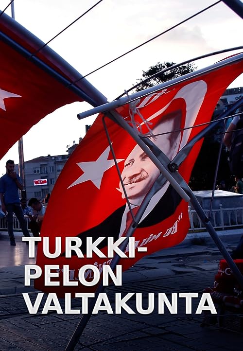 Turkki - pelon valtakunta