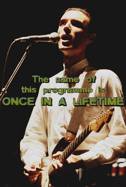 Talking Heads: The Name of this Programme is Once in a Lifetime