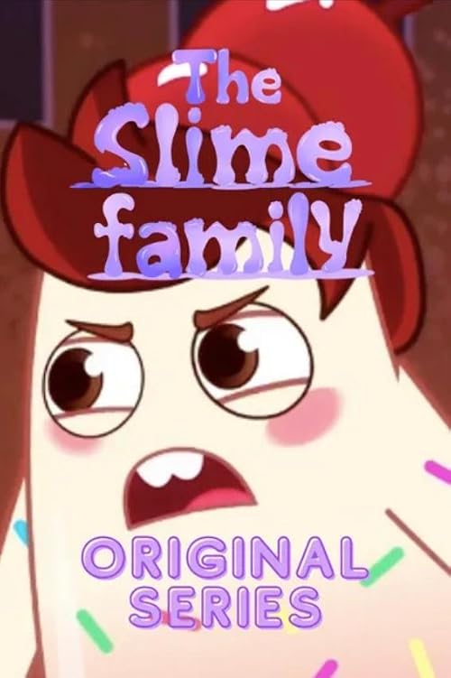 The Slime Family