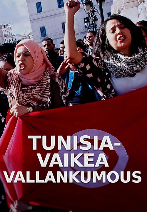 Tunisia - vaikea vallankumous