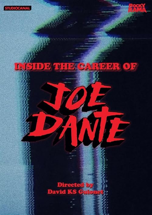 Inside the Career of Joe Dante