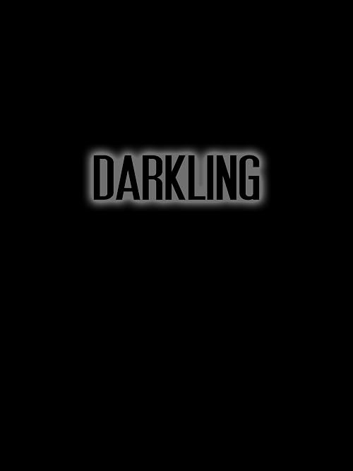 Darkling