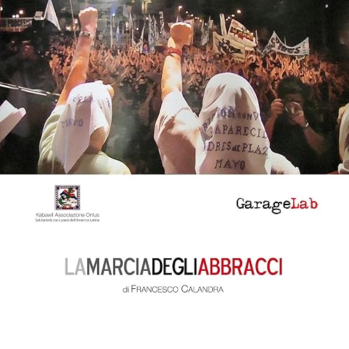 La Marcia degli Abbracci