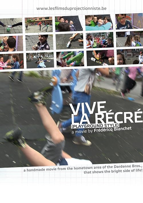 Vive La Recre (Playground Style)