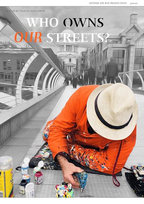 Who Owns Our Streets?
