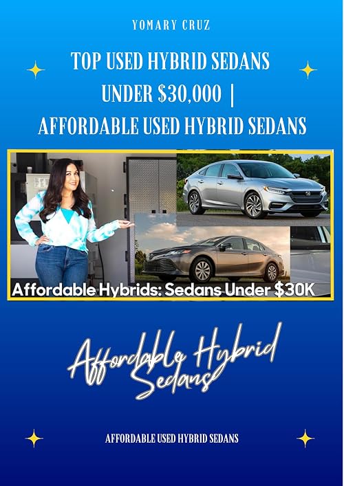 Top Used Hybrid Sedans Under $30,000