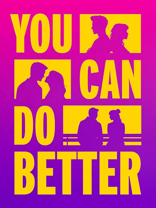 You Can Do Better