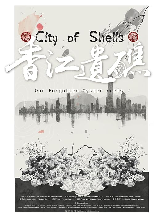 City of Shells: Our Forgotten Oyster Reefs