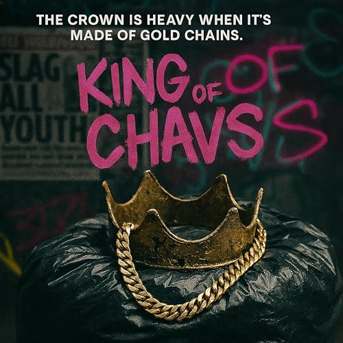 King of Chavs