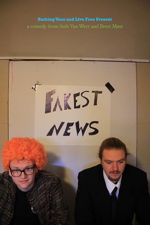 The Fakest News