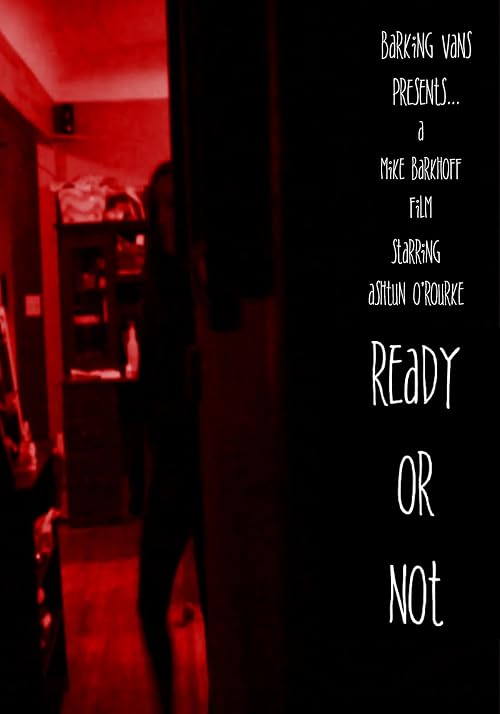 Ready or Not
