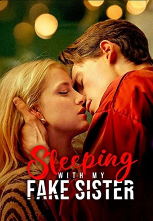 Sleeping with My Fake Sister