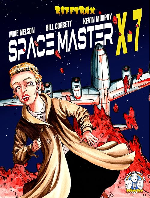 RiffTrax: Space Master X-7