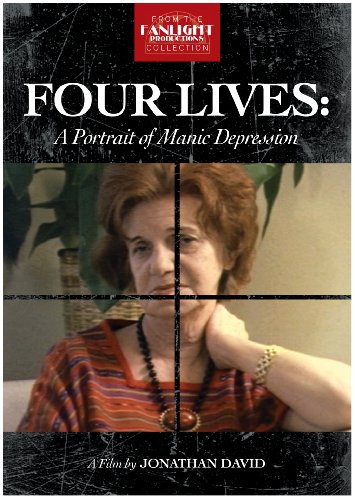 Four Lives: A Portrait of Manic Depression