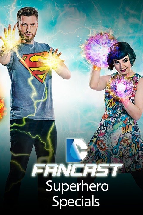 DC Fancast: Superhero Specials