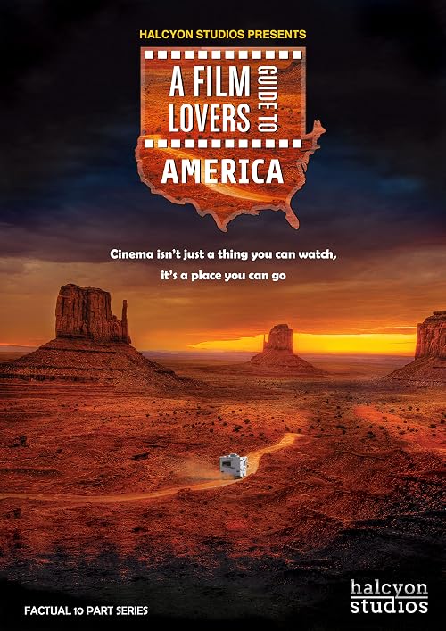 A Film Lovers Guide to America