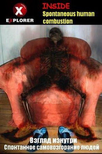 Inside Spontaneous Human Combustion