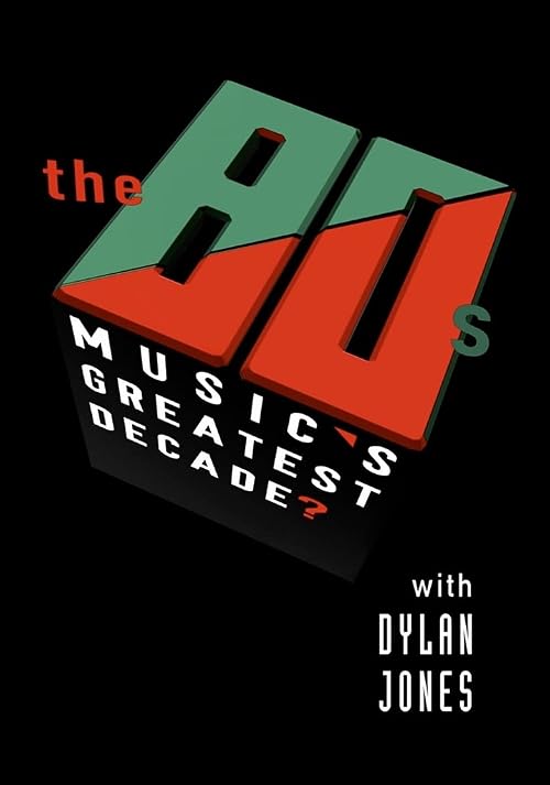 The 80s - Music's Greatest Decade?