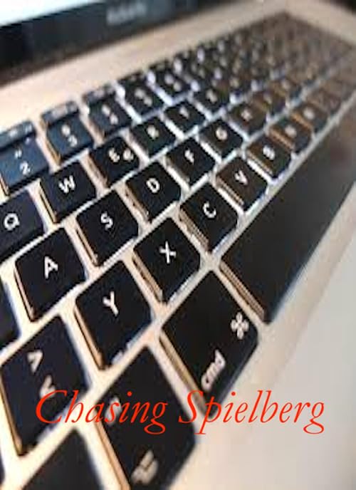 Chasing Spielberg