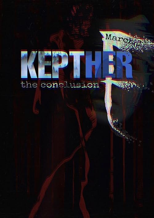 Kepther E: The Conclusion