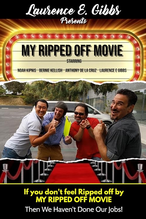 My Ripped Off Movie