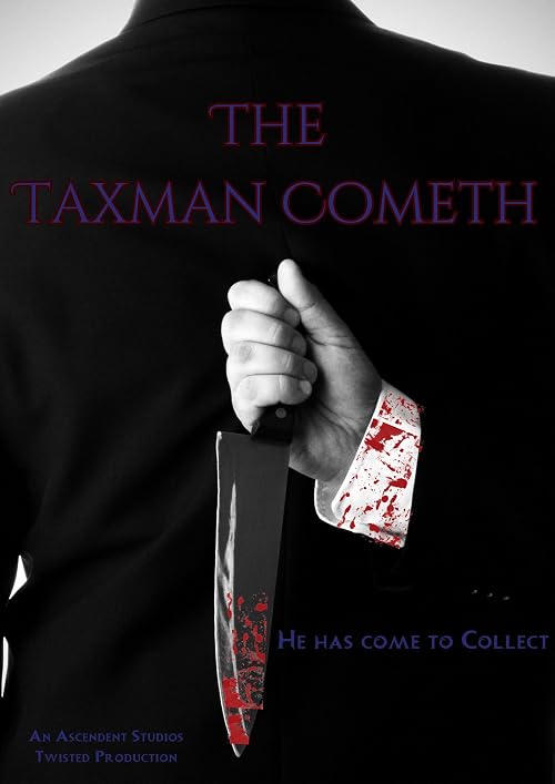 The Taxman Cometh