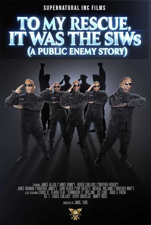 To My Rescue It Was the S1Ws (A Public Enemy Story)