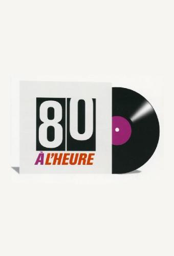 Quatre-vingts à l'heure
