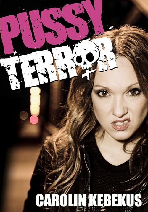 Carolin Kebekus: Pussy Terror TV